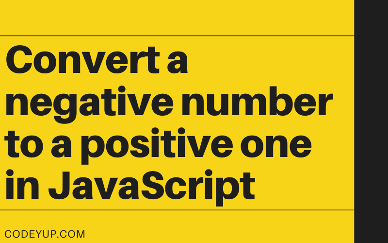 Convert a negative number to a positive one in JavaScript